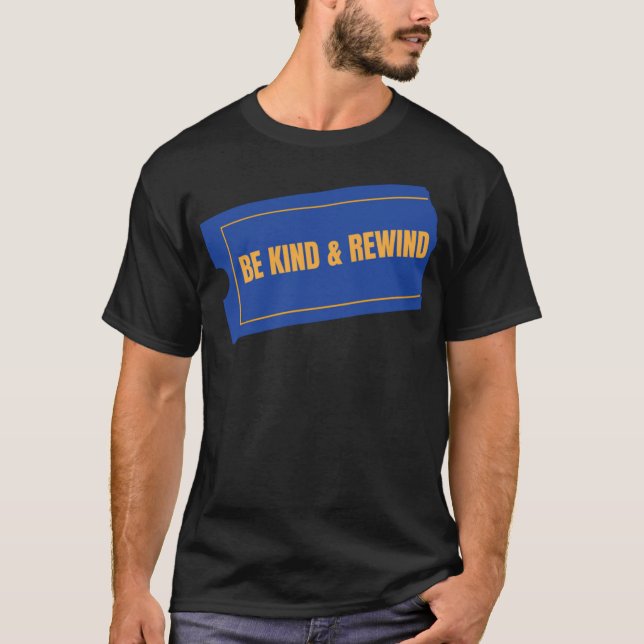 Camiseta Be Kind & Rewind - Graph sobre nostalgia de los añ (Anverso)