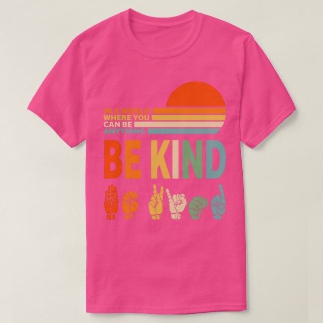 Camiseta Be Kind Shirt (Diseño del anverso)