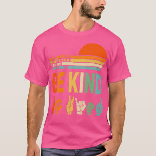 Camiseta Be Kind Shirt