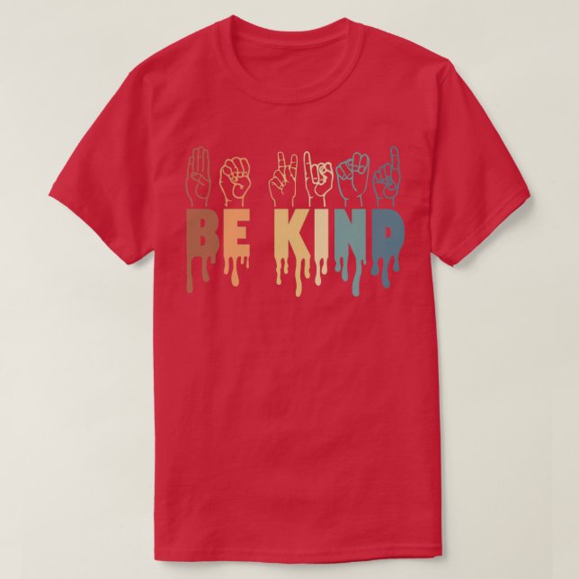 Camiseta Be Kind Sign Language Hand Talking Teachers Interp (Diseño del anverso)