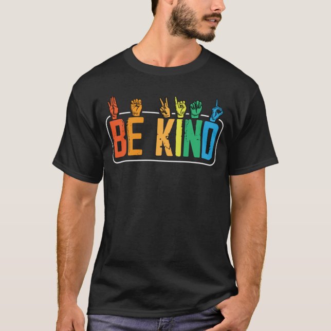 Camiseta Be Kind Sign Language Hand Talking Teachers Interp (Anverso)