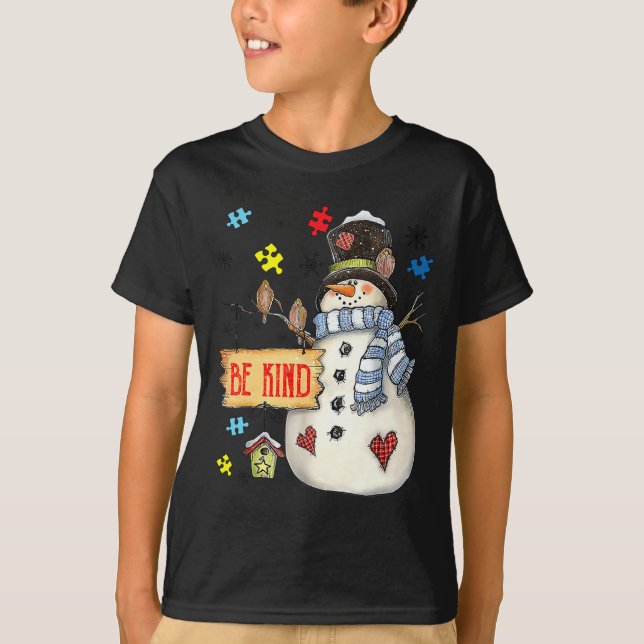 Camiseta Be Kind Snowman Puzzle Autism Awareness Funny Fami (Anverso)