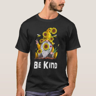 Camiseta Be Kind Sunflower Inspirador Cute Gnome
