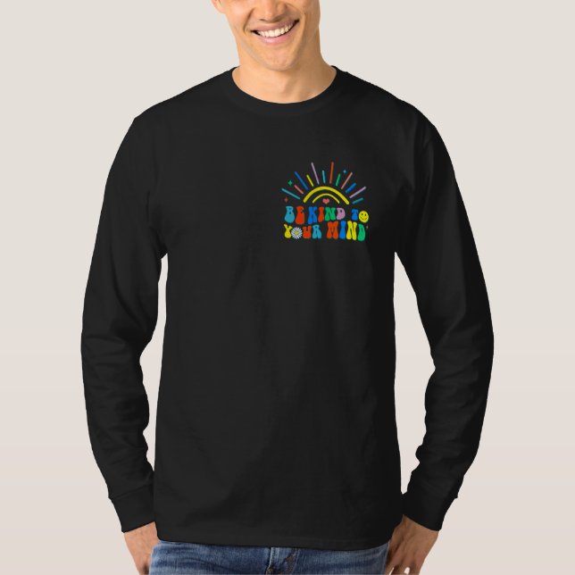 Camiseta Be Kind To Your Mind Groovy Mental Health Matters  (Anverso)