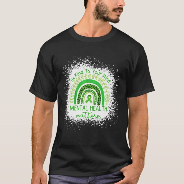 Camiseta Be Kind To Your Mind Mental Health Awareness Ribbo (Anverso)