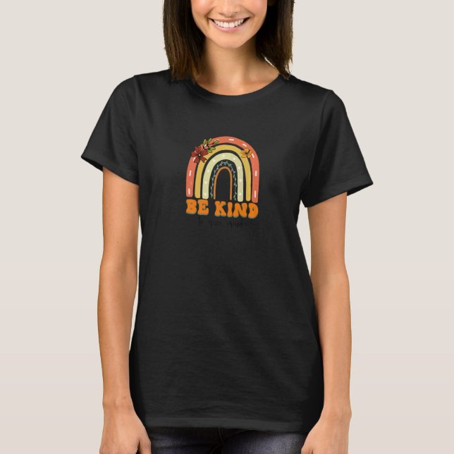 Camiseta Be Kind To Your Mind Rainbow Mental Health Matters (Anverso)