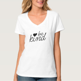 Camiseta Be Kind Women