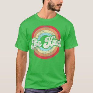 Camiseta Be Kind Women Positive Inspirational Kindness Retr