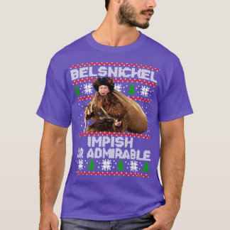 Camiseta Be lsnickel impish or Admirable Christmas Gifts Fo