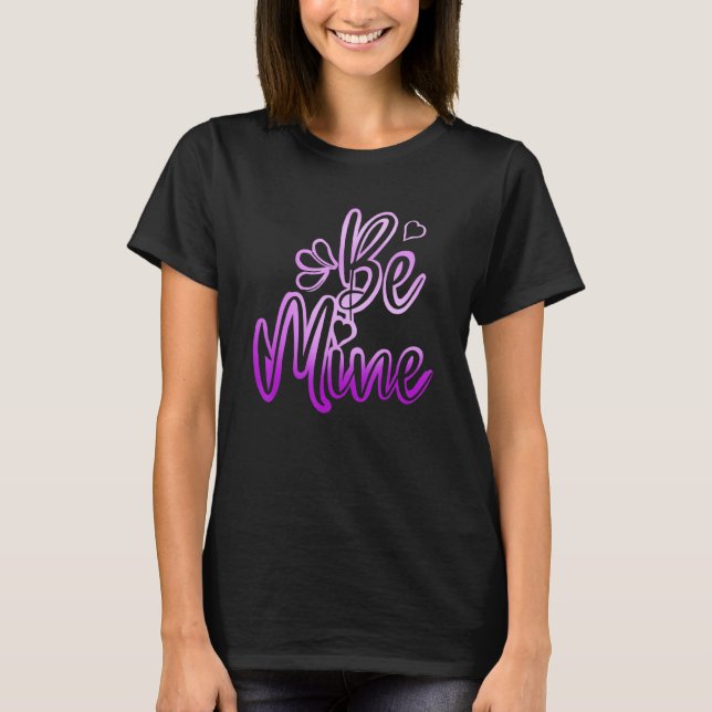 Camiseta Be Mine Avers Día de San Valentín Girlfriend Boyfr (Anverso)