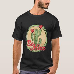 Camiseta Be Mine Cactus Día de San Valentín Retro Heart Lov