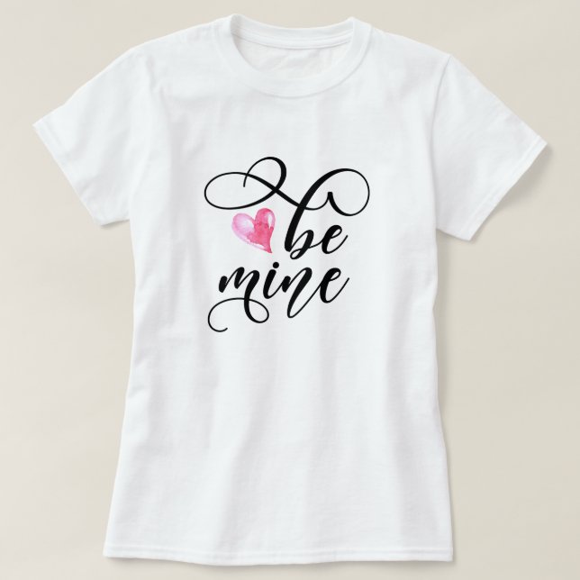 Camiseta Be mine Typography Valentine (Diseño del anverso)