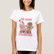 Be mine valentine Día de San Valentín T-Shirt