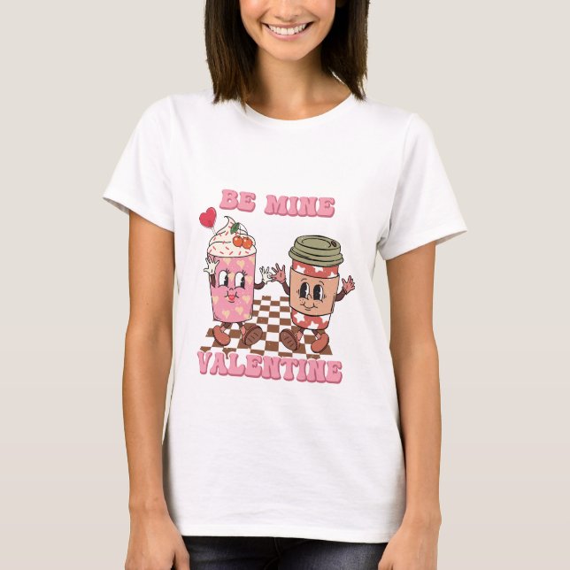 Camiseta Be mine valentine Día de San Valentín T-Shirt (Anverso)