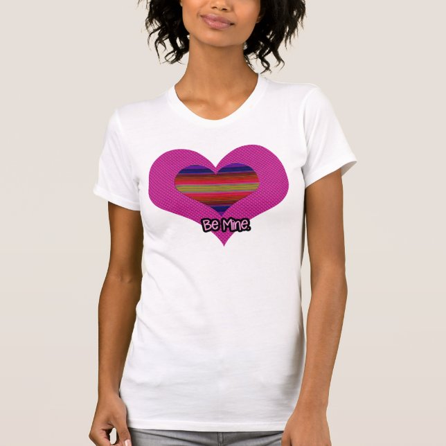 Camiseta Be Mine Valentine Rainbow Heart Heart (Anverso)