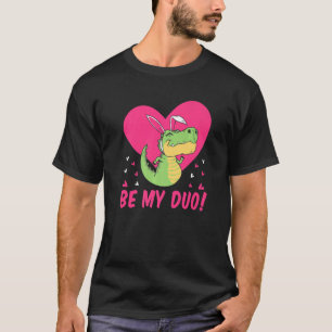 Camiseta Be My Duo Cul Flying Dinosaur El día de San Valent