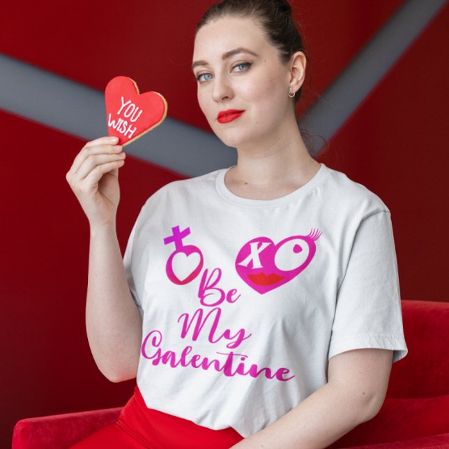 Camiseta Be My Galentine XO Heart & Rótulo Women's (Be My Galentine XO Heart & Sign Women's T-Shirt)