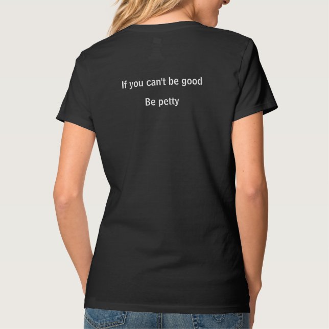 Camiseta Be Petty T-Shirt (Reverso)