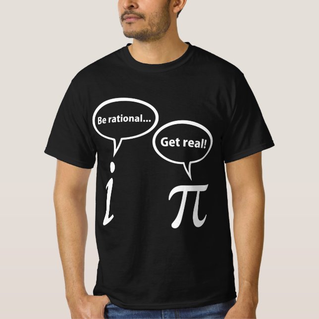 CAMISETA BE RATIONAL GET REAL IMAGINARY MATH  (Anverso)
