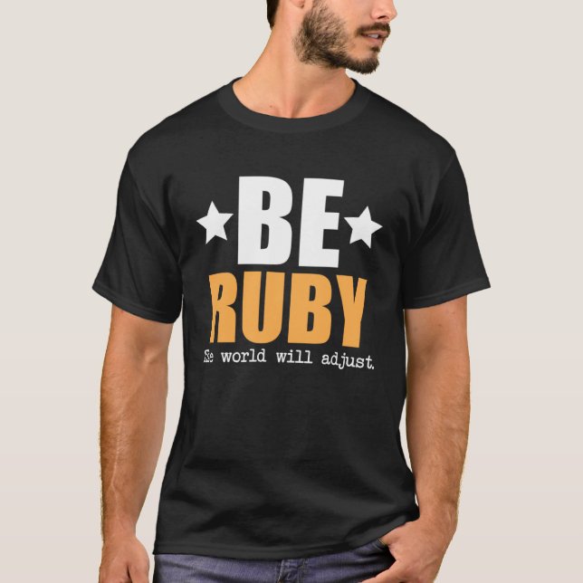 Camiseta Be Ruby El Mundo Se Ajustará (Anverso)