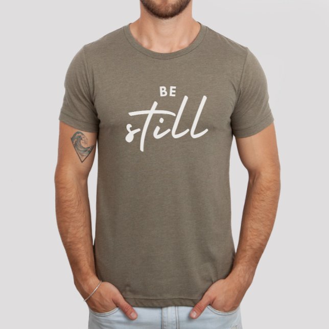 Camiseta Be Still Bible Verse Christian Faith (Subido por el creador)