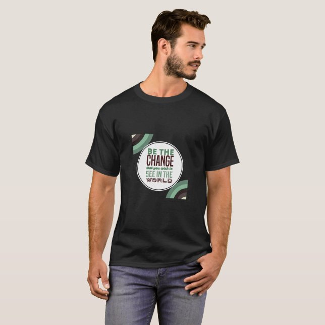 Camiseta "Be the Change Tee" (Anverso completo)
