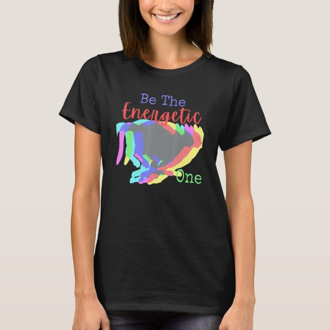 Camiseta Be The Energetic One  Fun Family Group Cute Work G (Anverso)