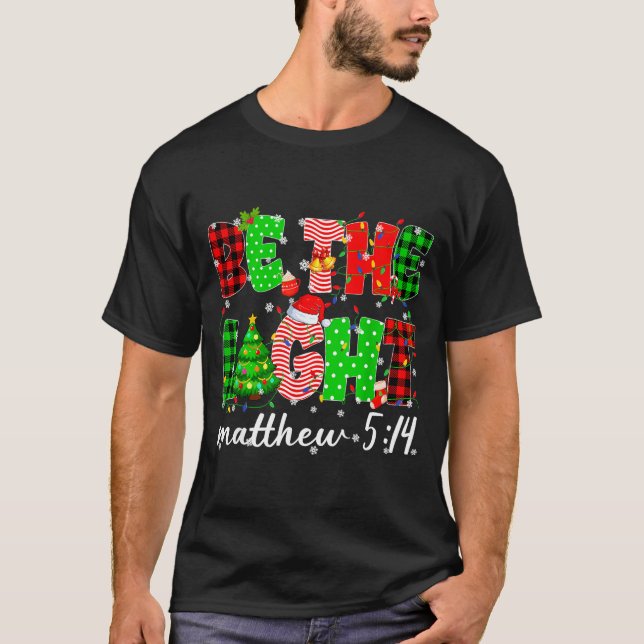Camiseta Be The Light Christian Christmas Pjs Xmas Men Wome (Anverso)