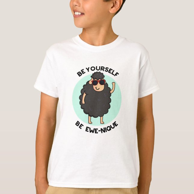 Camiseta Be You Be Ewenique Funny Sheep Pun (Anverso)