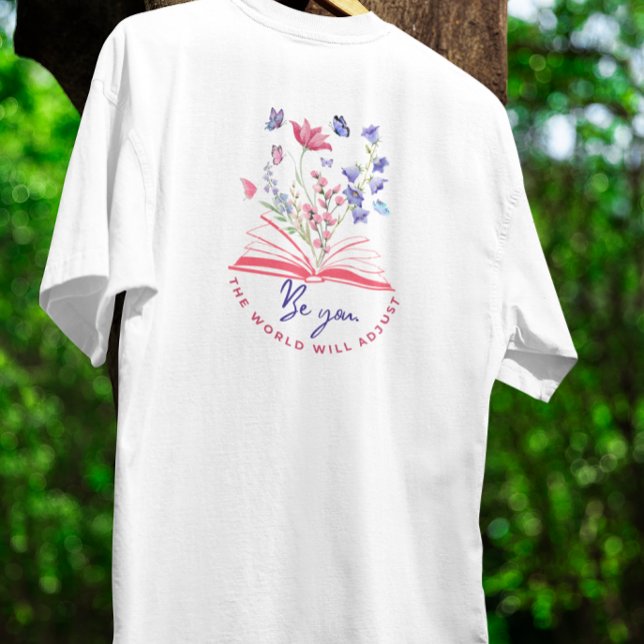 Camiseta Be you Boho Wildflower and Book (Subido por el creador)