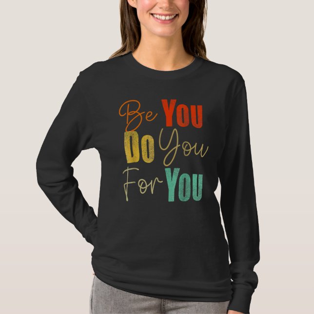 Camiseta Be You Do You For You Black History Melanin Africa (Anverso)