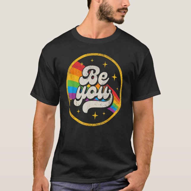 Camiseta Be You Prie Lgbtq Gay Lgbt Ally Rainbow Flag Retr (Anverso)