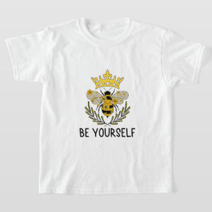 Camiseta Be Yourself: Inspirador abeja amarilla de burbujas