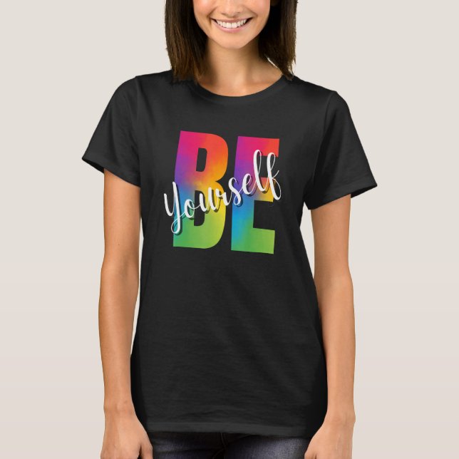 Camiseta Be Yourself LGBT-Q Gay Lesbian Bi Trans Pride Squa (Anverso)