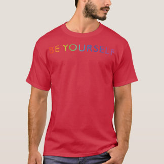 Camiseta Be Yourself Rainbow Flag Gay Prily Alates LGBTQ Pr