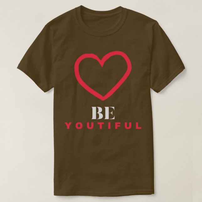 Camiseta Be Youtiful (Diseño del anverso)