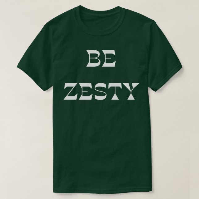 Camiseta Be Zesty (Diseño del anverso)
