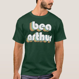 Camiseta Bea Arthur Retro Typography Style