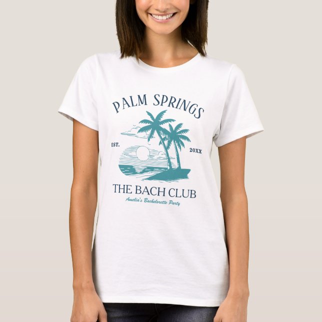 Camiseta Beach Bachelorette Party Palm Springs Bach Club (Anverso)