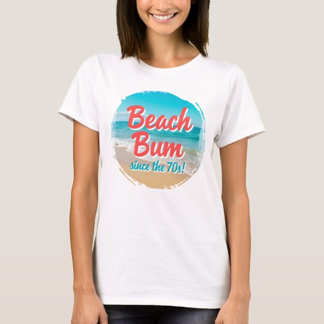 Camiseta Beach Bum desde los años 70 (Anverso)