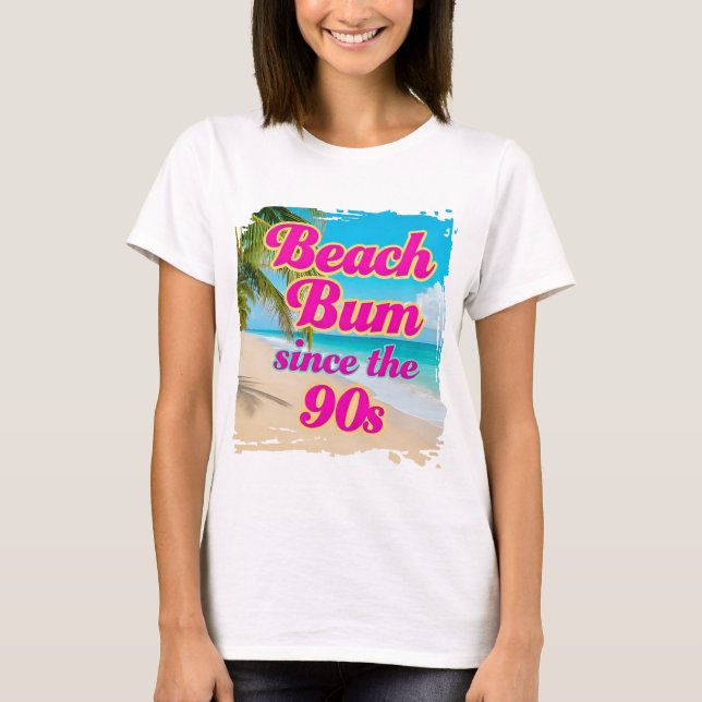 Camiseta Beach Bum desde los años 90 (Anverso)