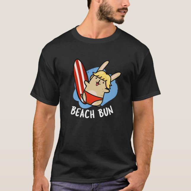 Camiseta Beach Bun Funny Bunny Pun Dark BG (Anverso)