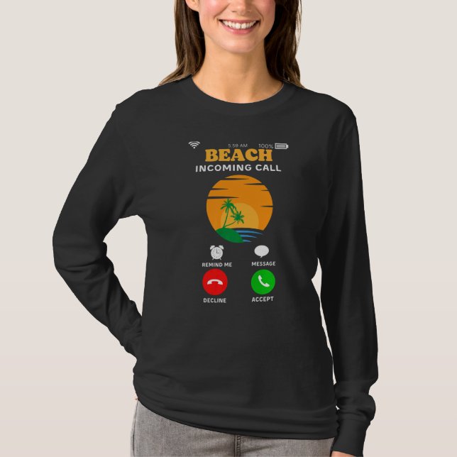 Camiseta Beach Incoming Call Summer Vacation Sunset Meme Co (Anverso)