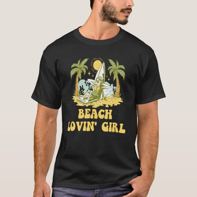 Camiseta Beach Lovin Girl Summer Vacation Tropical Trip Oce (Anverso)
