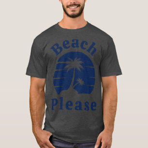Camiseta Beach Please Diun Summer Beach Sand Surf Design 1