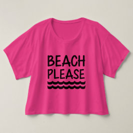 Camiseta Beach Please Funny Women's