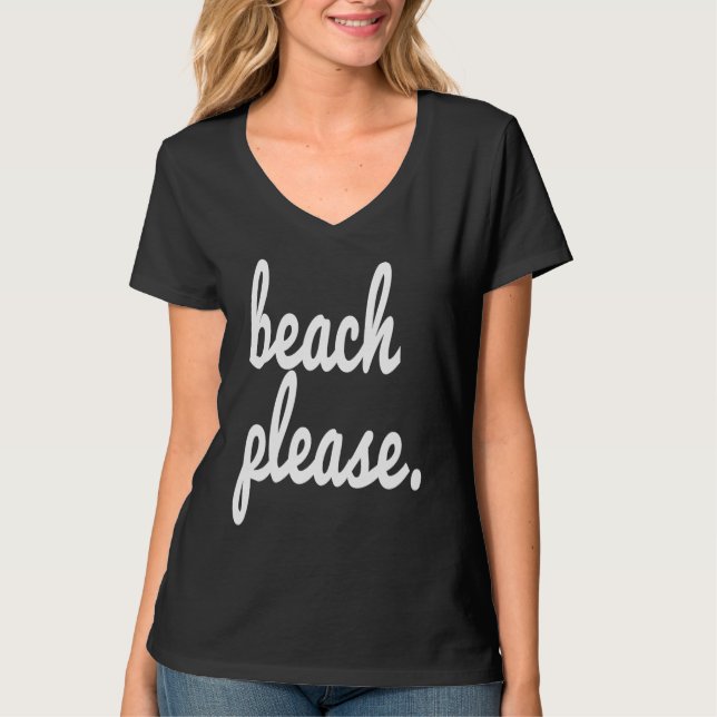 Camiseta Beach Please Summer Fun Happy Beach Vacation Trip  (Anverso)