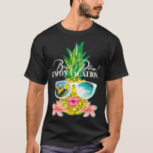 Camiseta Beach, por favor estoy de vacaciones, Pineapple Pu