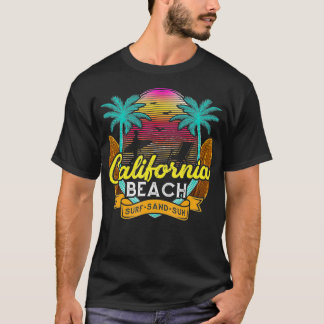 Camiseta Beach Quote California Beach Surf Sand Sun