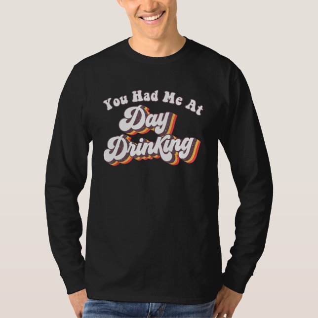 Camiseta Beach Summer  You Had Me At Day Drinking (Anverso)